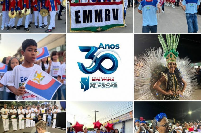 Emancipação Política de Estrela de Alagoas – 30 ANOS