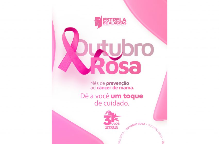 OUTUBRO ROSA: Mês conscientização sobre o câncer de mama