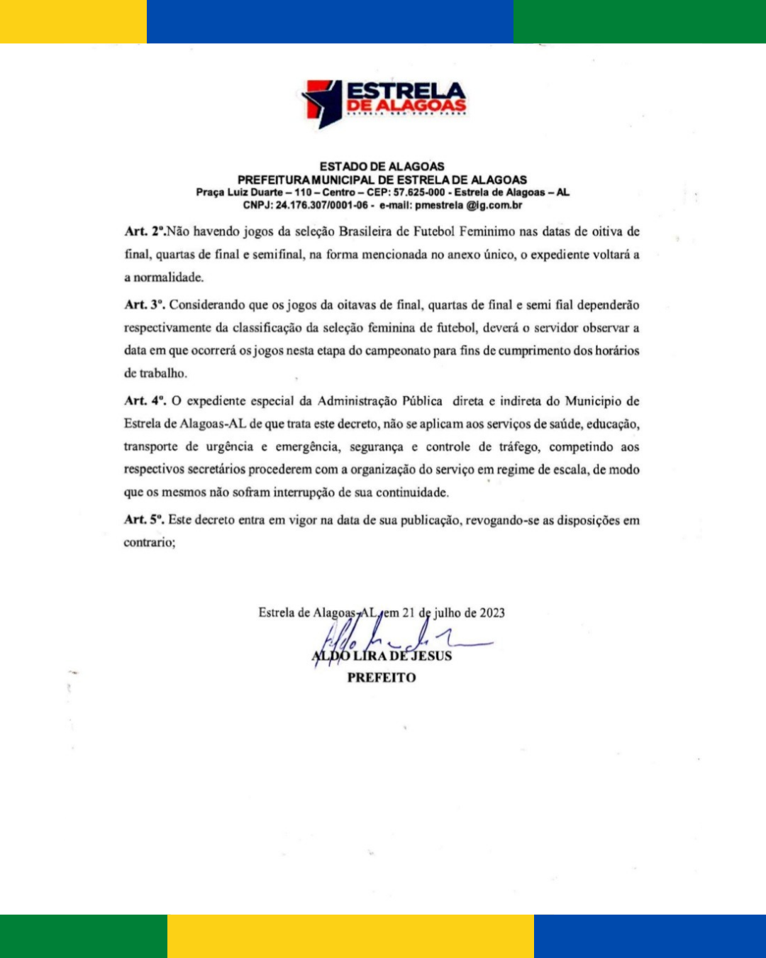 Decreto nº 31/2023: Sobre Expediente Especial nas repartições públicas municipais em Estrela de Alagoas – AL, por ocasião da Copa do Mundo de Futebol Feminino