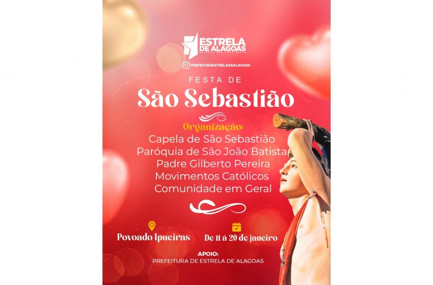  Prefeitura de Estrela apoia Festa de SÃO SEBASTIÃO em Ipueiras