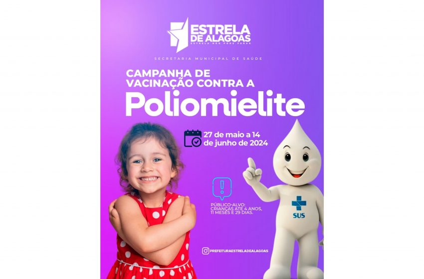  Campanha Nacional de Vacinação contra a Poliomielite