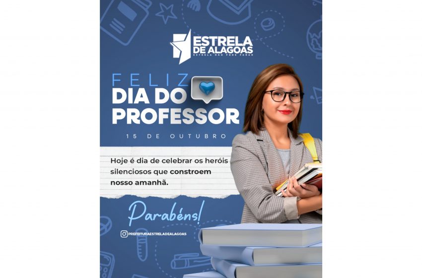  15 de outubro: DIA DO PROFESSOR